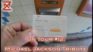 Zeus X. Machina - On Tour #12 - Michael Jackson Tribute Live Experience [Video Diary]