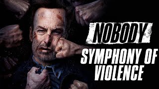 Nobody - Symphony Of Violence (Supercut)