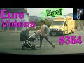 Eure Videos #364 - Eure Dashcamvideoeinsendungen #Dashcam