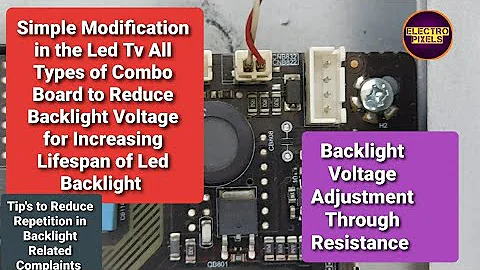 LED Tv Combo Board Backlight Voltage Adjustment by Resistance For increasing Lifetime LED Backlight