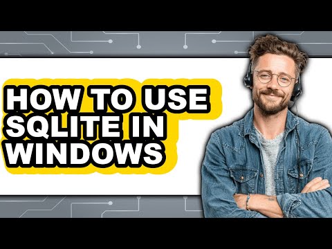 How to Use Sqlite in Windows (full Guide)