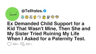 Ex Demanded Child Support for a Kid That Wasn