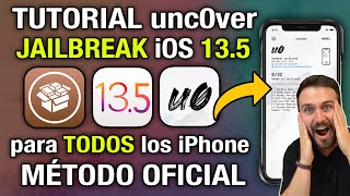 TUTORIAL  Jailbreak unc0ver OFICIAL iOS 13.5 para TODOS los iPhone