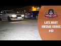 Vintage Cool Late Night vintage CRUISE #43 Video