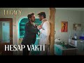 Hesap Vakti | Legacy 43. Bölüm (English & Spanish subs)