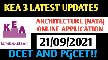 KEA 3 LATEST UPDATES | NATA Online Application | DCET | PGCET | KCET 2021 | KCET Latest Updates |