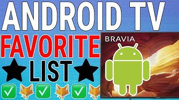 How To Organize Favorites List on Android TV