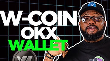 W-Coin Update | How to connect your OKX Wallet On W-Coin