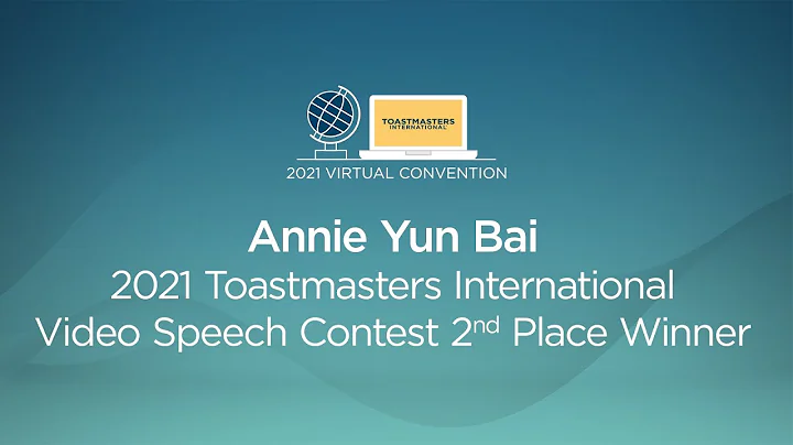 Annie Yun Bai: 2nd place winner, 2021 Toastmasters...