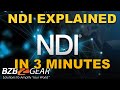 NDI Explained in 3 Minutes! | BZBGEAR