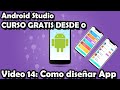 CURSO COMPLETO ANDROID STUDIO 2020 14: COMO CREAR DISEÑOS PARA UNA APLICACIÓN