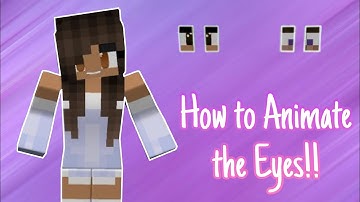 How to Animate Eyes in Minecraft with Blockbuster Mod!