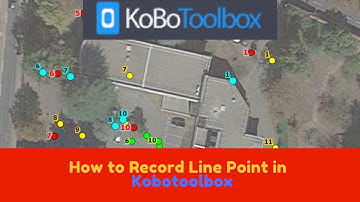How to Record Line Point In Kobotoolbox