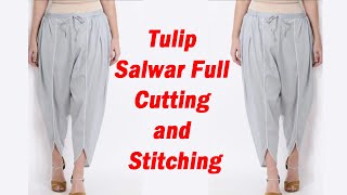 ट्यूलिप सलवार बनाये आसान तरीके से || How To Make Tulip Salwar Full Cutting and Stitching Tutorial