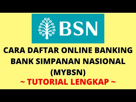 Cara Daftar Online Banking BSN (MyBSN)