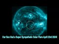 Our sun had a super sympathetic solar flare april 23rd 2024