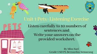 Unit 1 Pets: Listening Exercise