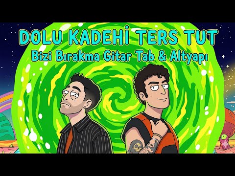 ‼️Dolu Kadehi Ters Tut Bizi Bırakma Gitar Tab - Detaylı Ders Patreon'da!🔥