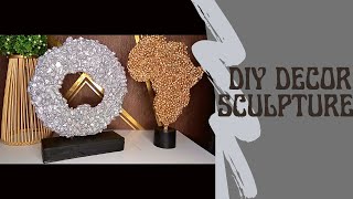 Easy Home Decor Sculptures/DIY glam decor on a budget!