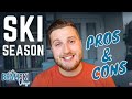 Working a SKI SEASON: PROS & CONS