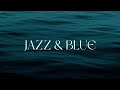 Music to explore passionate rhythm jazz blue 