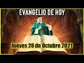 EVANGELIO DE HOY Jueves 28 de Octubre 2021 con el Padre Marcos Galvis