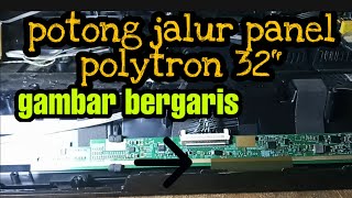 how to cut the correct polytron led tv line