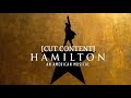 [FULL LYRICS + CUT CONTENT] Hamilton: An American Musical