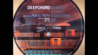 Deepchord - Cruising Towards Dawn ( Night Mix )