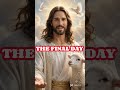 THE FINAL DAY.#The Day of Eternal Choices#WhenHeavenAndHellAreRevealed#TheKingInvitesYou#ChooseLife