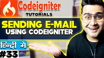 CodeIgniter Mini Project Tutorial in Hindi | Send e-mail using Codeigniter | Very Simple Example