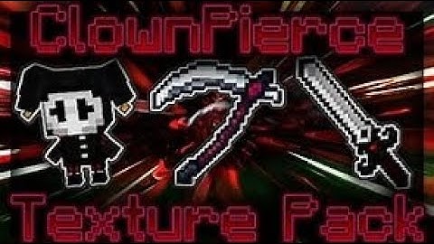 ClownPierce Texture Pack Revamp 1.19+ | Best Minecraft texture pack for minecraft java |