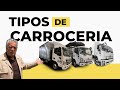 ¿qué Tipos De Carrocería Hay Para Camiones? Conoce Todos Con Don Rafa