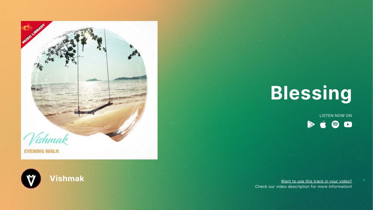 Obejrzyj Vishmak – Blessing | Listen.so – Free To Use Music For Your YouTube Videos w YouTube Obejrzyj Vishmak – Blessing | Listen.so – Free To Use Music For Your YouTube Videos w YouTube