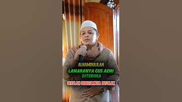 Setelah Sebelumnya Ditolak Akhirnya Sekarang Diterima 🥰 Lamaran Gus Azmi #shorts