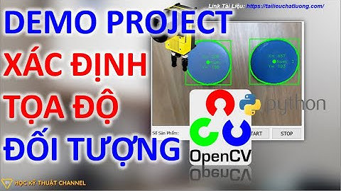Demo Project Đếm Và Xác Định Tọa Độ Đối Tượng OpenCv Python