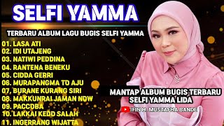 Download Lagu SELFI YAMMA TERBARU ||  ALBUM LAGU BUGIS SELFI YAMMA MP3 Download Lagu SELFI YAMMA TERBARU ||  ALBUM LAGU BUGIS SELFI YAMMA MP3