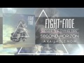 Fight The Fade - "Beside The Dying Fire"