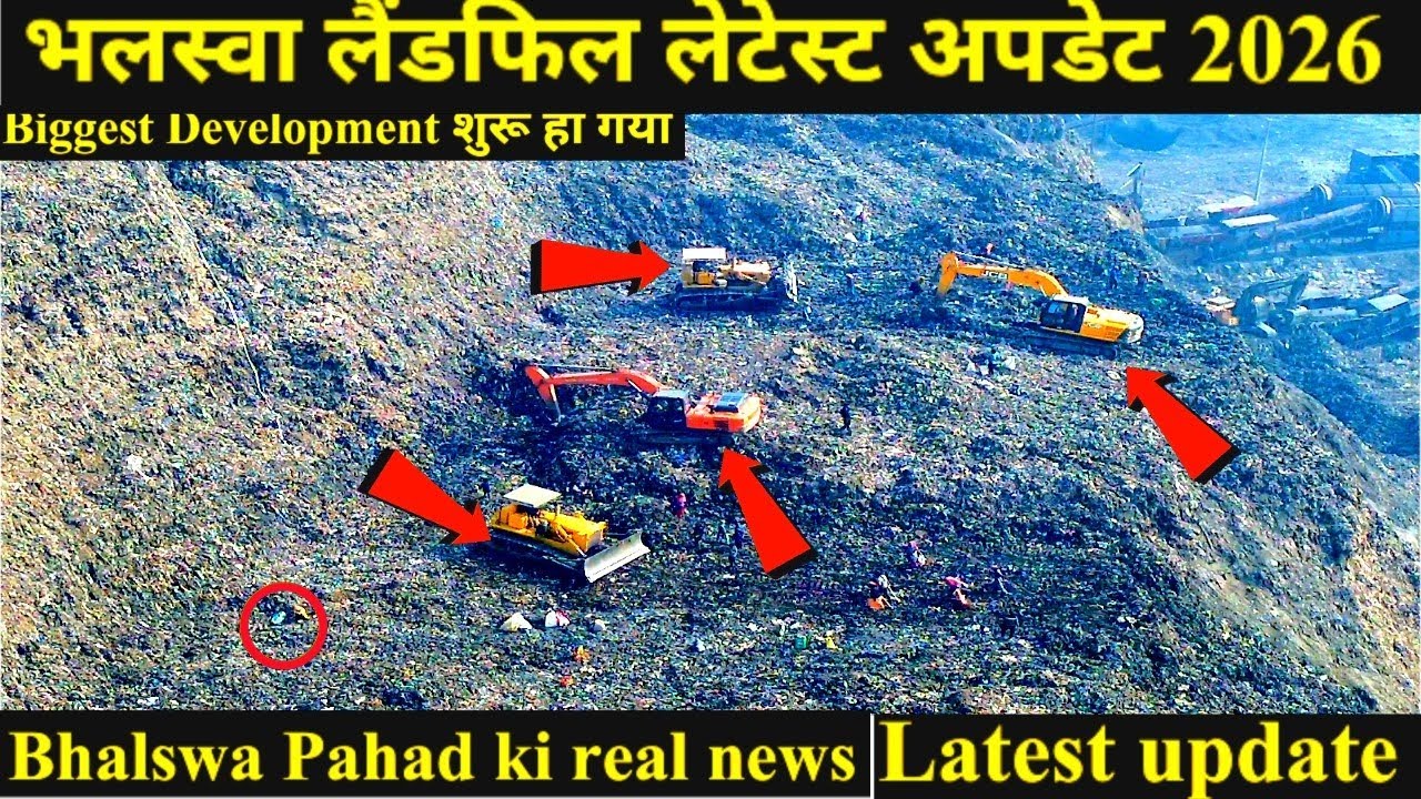 Bhalswa Landfill Cleanup February 2026 | Massive Garbage Removed | Before & After Shocking Update