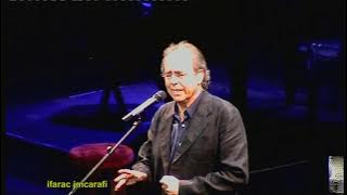 Joan Manuel Serrat  Elegia , Teatre Grec de Barcelona   2010