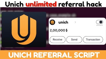 How to get unlimited unich referral free script | unich referral hack | referral script unich