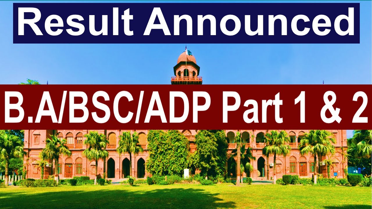 punjab university ba bsc adp part 1 & 2 supply 2020 7 annual 2021 result announced check result pu
