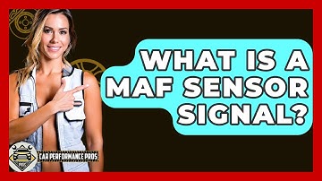 What Is A MAF Sensor Signal? - Car Performance Pros
