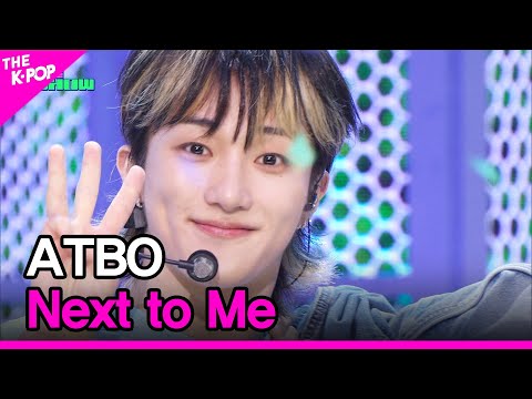 ATBO, Next to Me (에이티비오, Next to Me) [THE SHOW 230523]