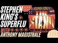 Coping With COVID | Anthony Magistrale on Stephen King's The Stand