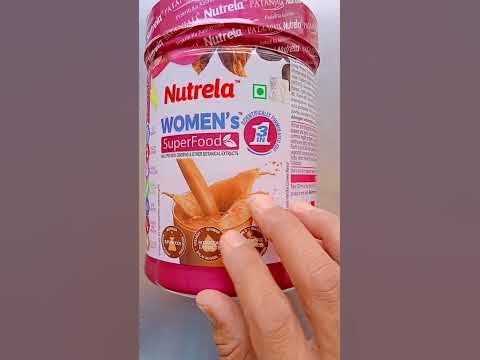 patanjali Nutrila Women's Super food 🥑🥝 🥑 - YouTube