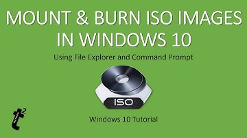 How to Mount and Burn ISO Images in Windows 10/11 Tutorial