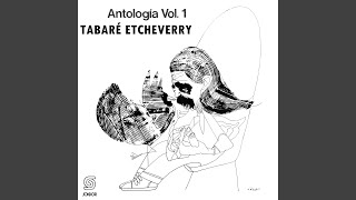 Video voorbeeld van "Tabaré Etcheverry - Zafrero"