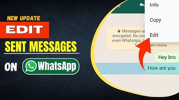How To Edit Already Sent Whatsapp Messages