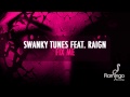 Swanky Tunes Feat. Raign - Fix Me (Original Mix) [Flamingo Recordings]